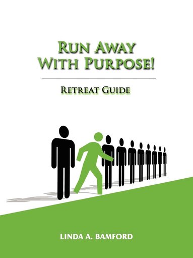 bokomslag Run Away With Purpose