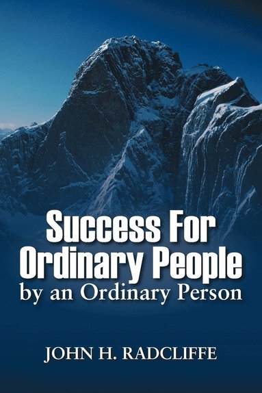 bokomslag Success for Ordinary People by an Ordinary Person