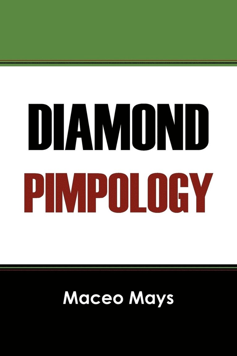 Diamond Pimpology 1