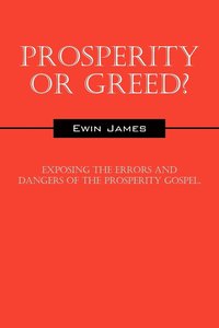 bokomslag Prosperity or Greed?