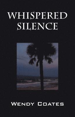 Whispered Silence 1