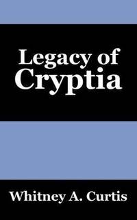 bokomslag Legacy of Cryptia