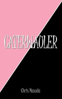 bokomslag Caterwauler