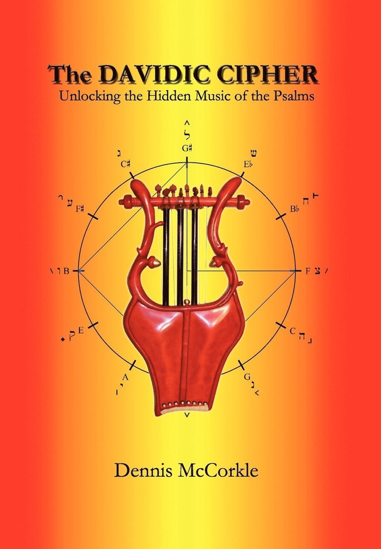 Dennis Firth McCorkle - Davidic Cipher, Inbunden