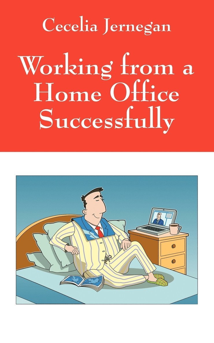 Working from a Home Office Successfully 1