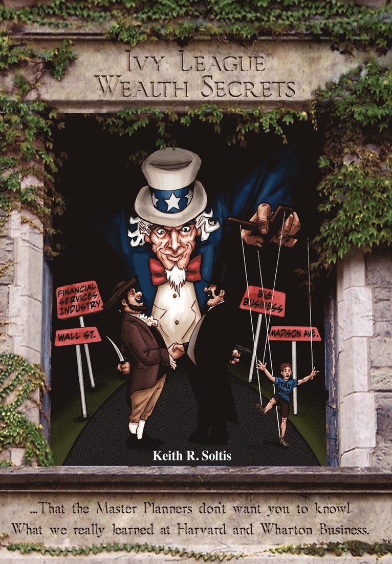 Ivy League Wealth Secrets 1