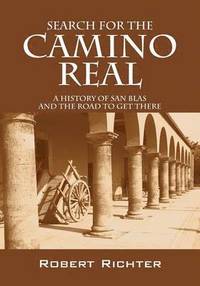 bokomslag Search for the Camino Real