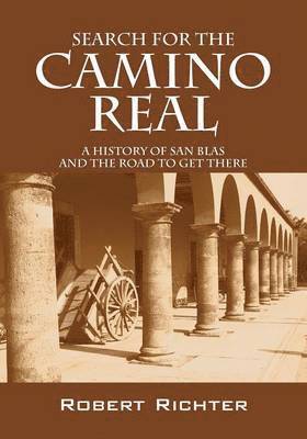 Search for the Camino Real 1