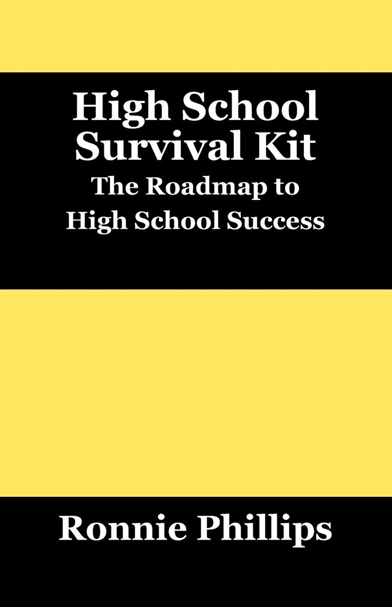 Ronnie Phillips - Survival Kit for High School Students, Häftad