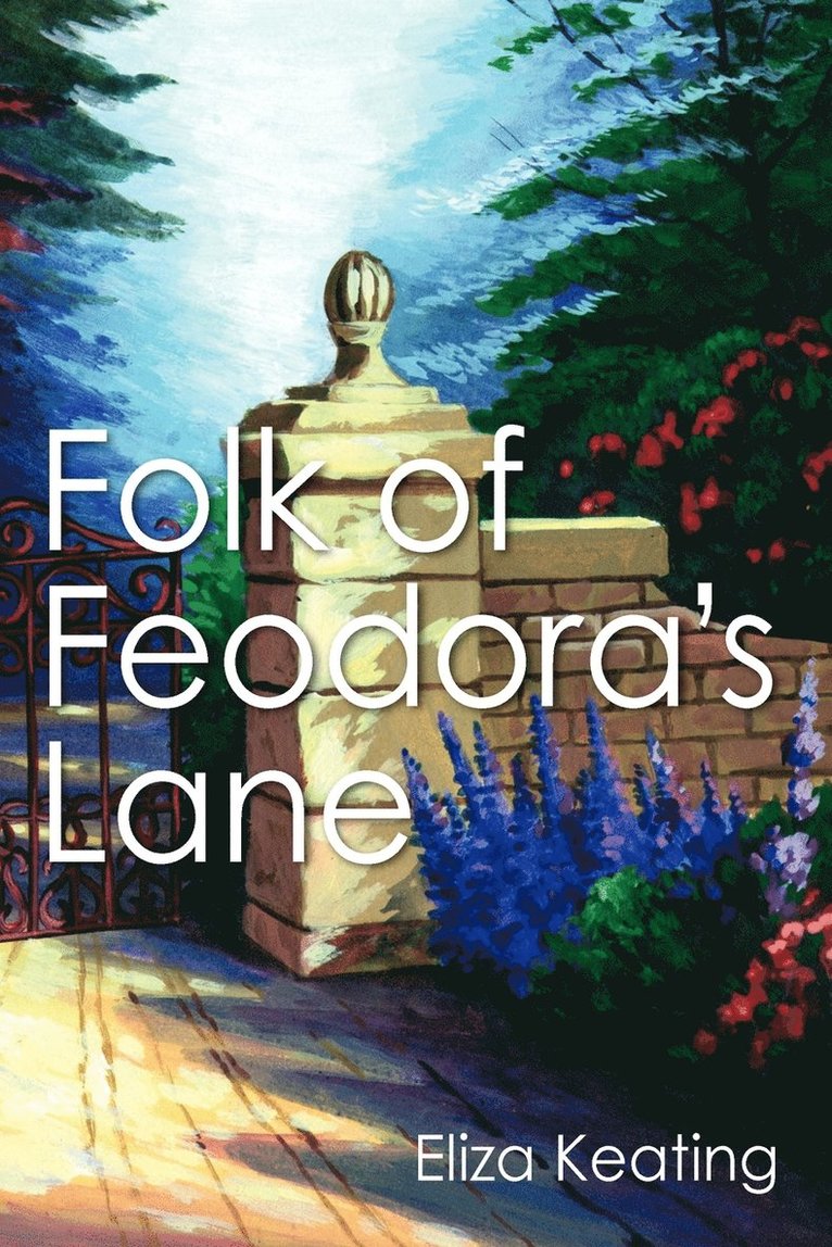 Folk of Feodora's Lane 1