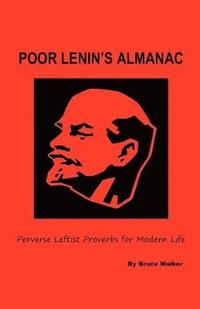 bokomslag Poor Lenin's Almanac