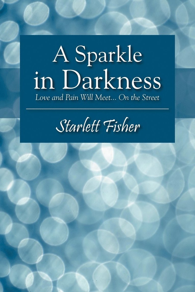 Sparkle in Darkness