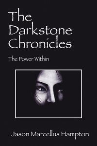 bokomslag The Darkstone Chronicles