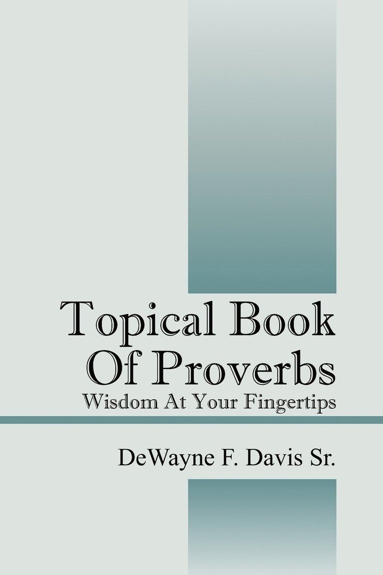Topical Book of Proverbs 1