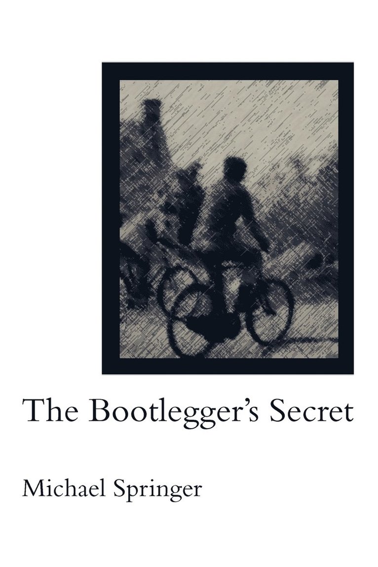 The Bootlegger's Secret 1