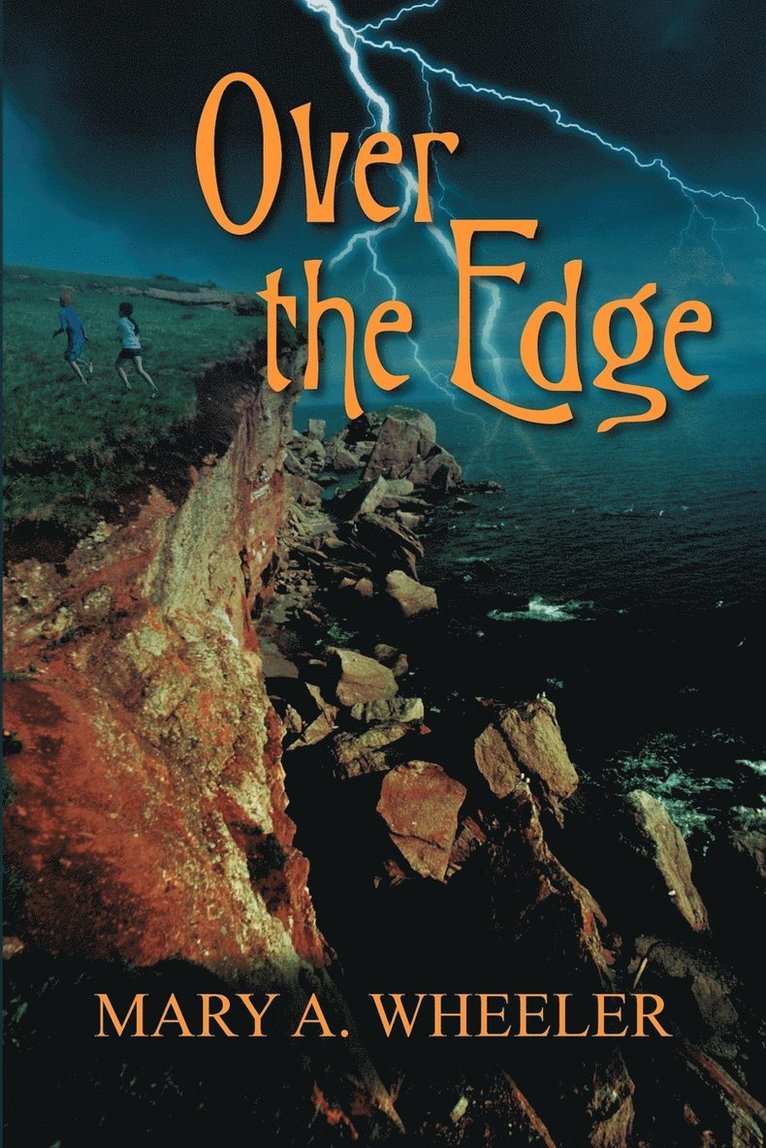 Mary A Wheeler, Mary A. Wheeler - Over the Edge, Häftad