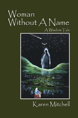 Woman Without a Name