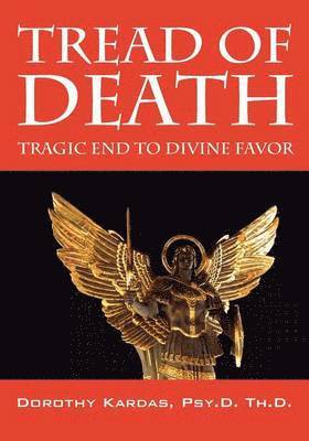 Dorothy Kardas Psyd Thd - Tread of Death, Häftad