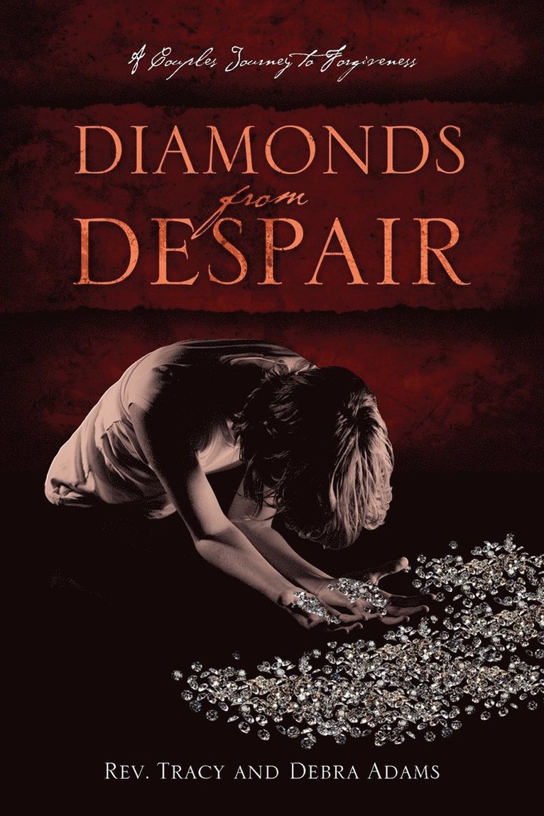 Diamonds From Despair 1