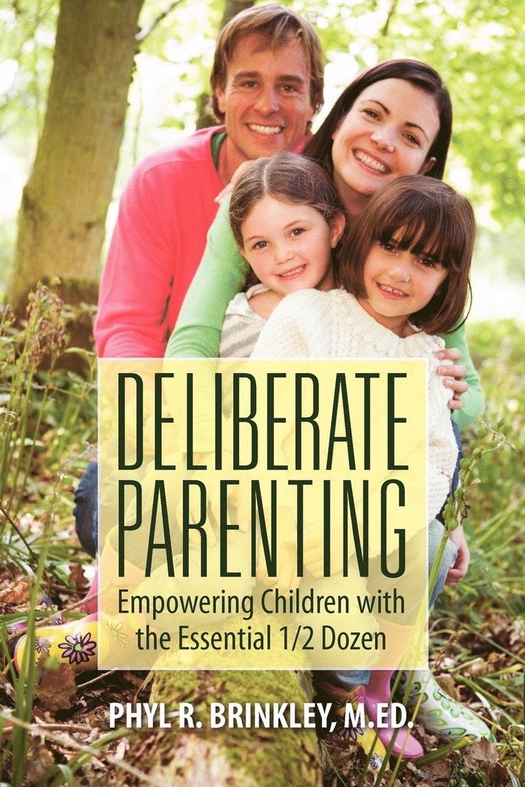 Deliberate Parenting 1