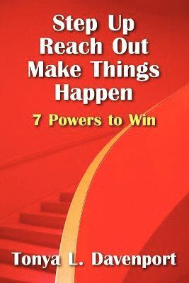 bokomslag Step Up Reach Out Make Things Happen