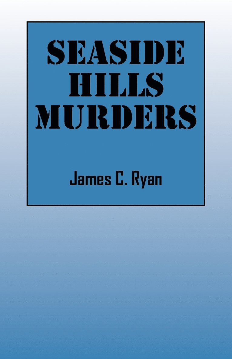 Seaside Hills Murders 1