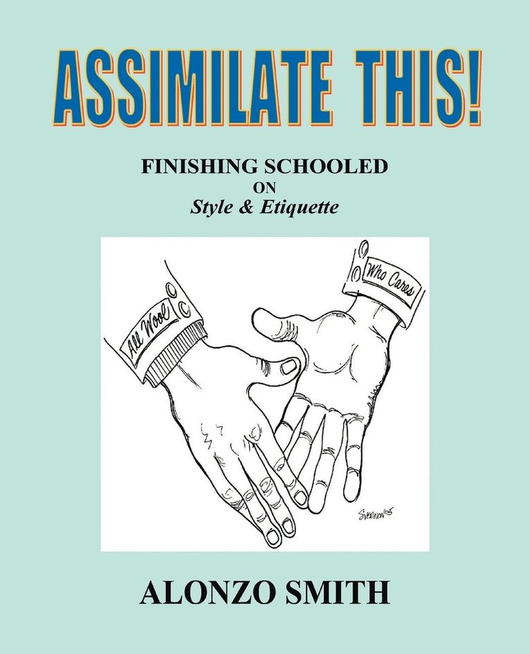 Assimilate This! 1