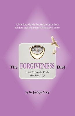 bokomslag Forgiveness Diet