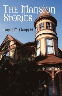 bokomslag The Mansion Stories