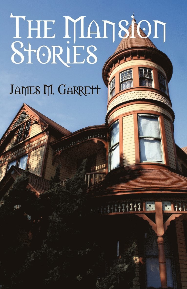 The Mansion Stories 1