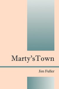 bokomslag Marty's Town