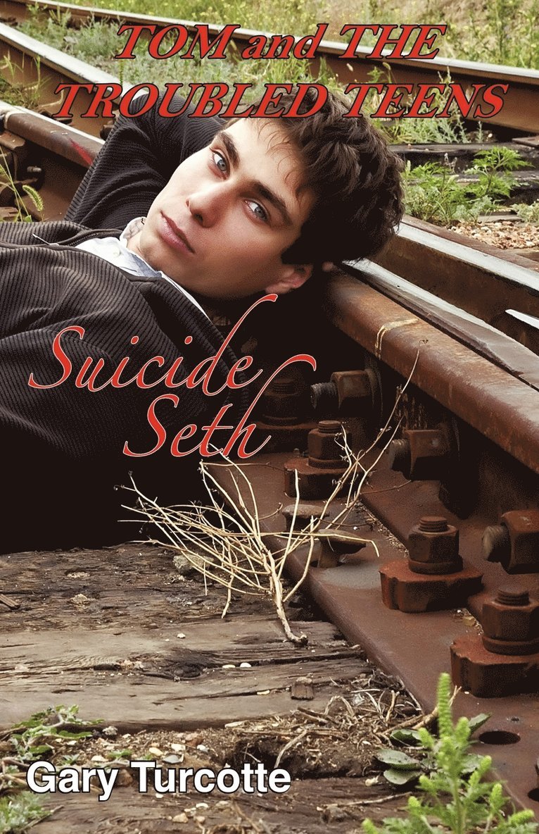 Gary Turcotte - Tom and the Troubled Teens, Häftad
