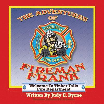 The Adventures of Fireman Frank 1