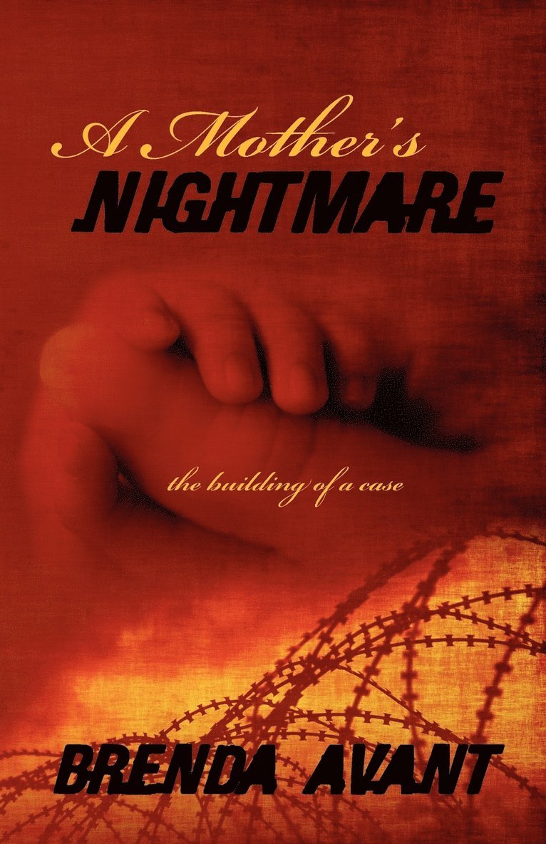 A Mother's Nightmare 1