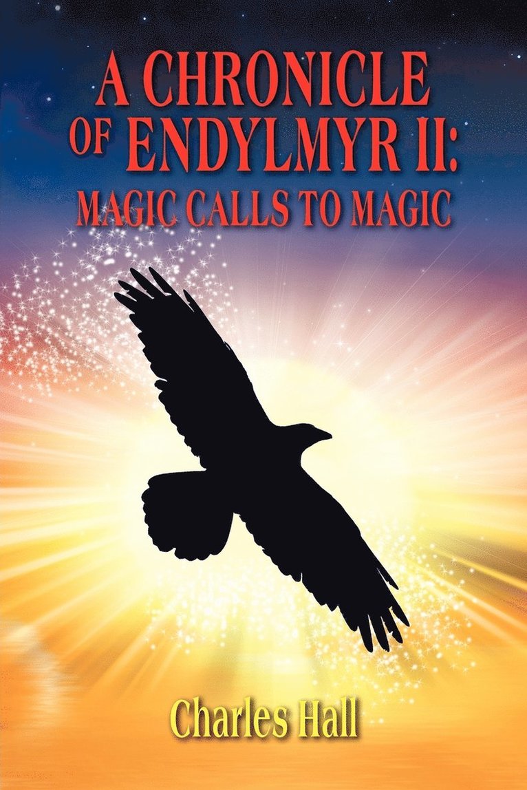 Charles Hall - Chronicle of Endylmyr II, Häftad