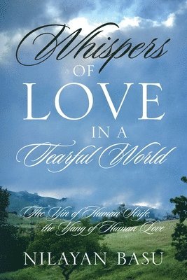 Whispers of Love in a Tearful World 1
