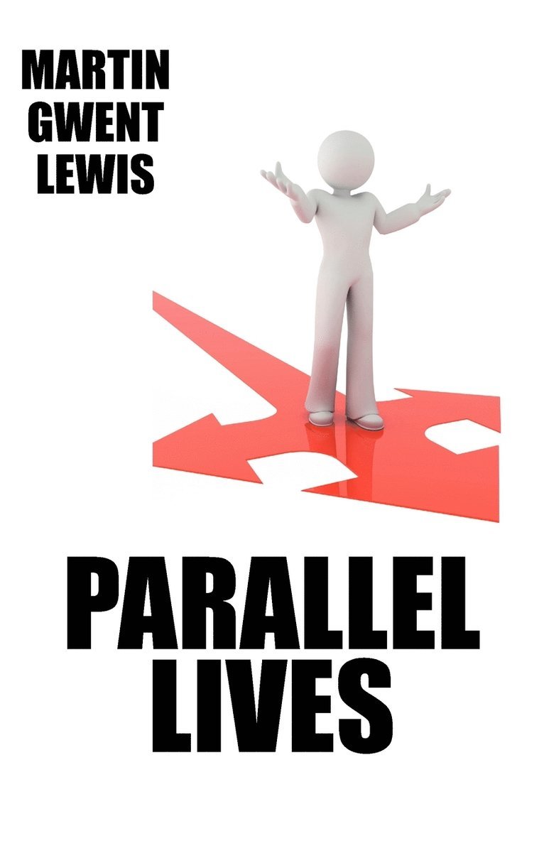 Parallel Lives 1