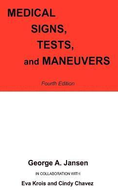 Medical Signs, Tests, and Maneuvers 1