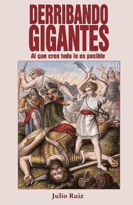 Derribando Gigantes 1