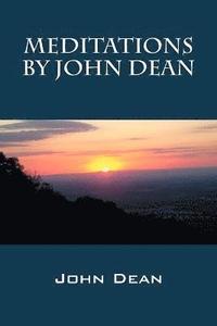 bokomslag Meditations by John Dean