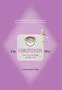 bokomslag The Forgiveness Diet