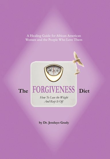 bokomslag Forgiveness Diet