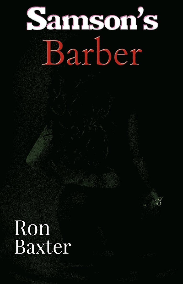Ron Baxter - Samson's Barber, Häftad