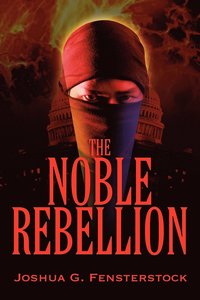bokomslag The Noble Rebellion