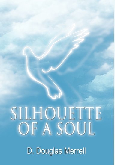 bokomslag Silhouette of a Soul