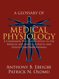 bokomslag A Glossary of Medical Physiology