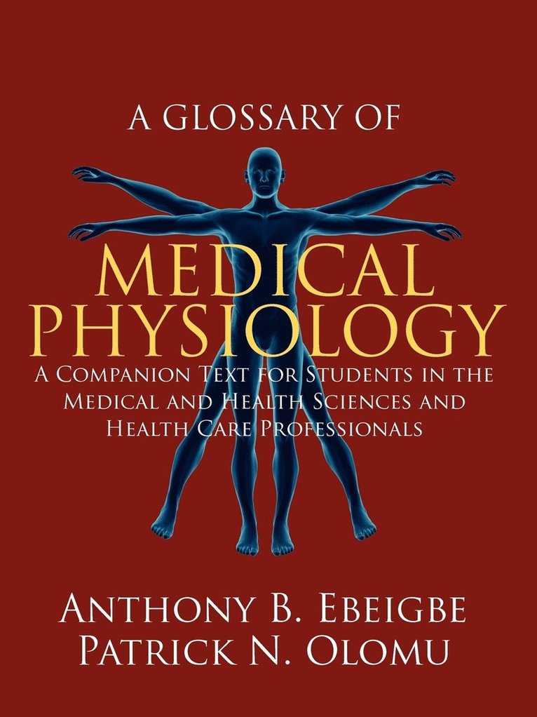 A Glossary of Medical Physiology 1