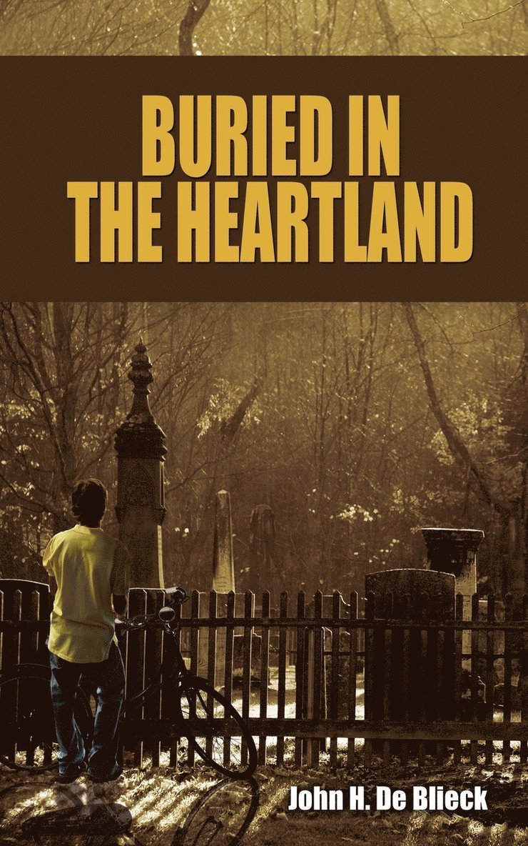Buried in the Heartland 1