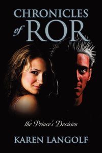 bokomslag Chronicles of Ror the Prince's Decision