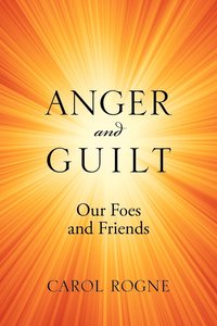 bokomslag Anger and Guilt